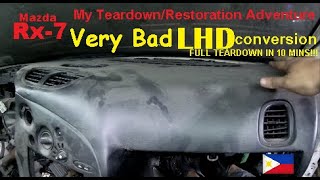 Mazda Rx-7 VERY BAD Rhd to Lhd Conversion TEARDOWN in 10mins=P2