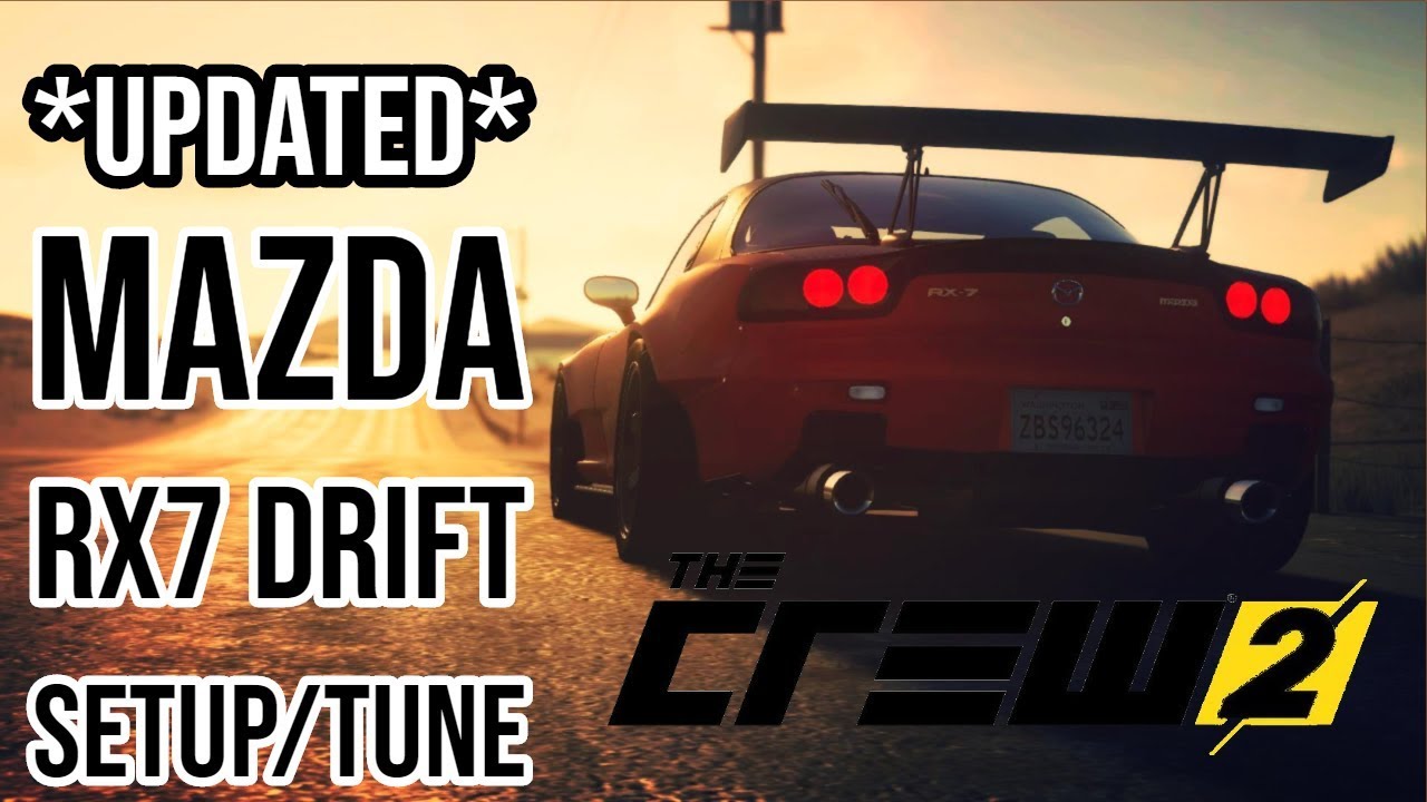 The Crew 2 *UPDATED* Mazda Rx7 Drift Tune/Setup