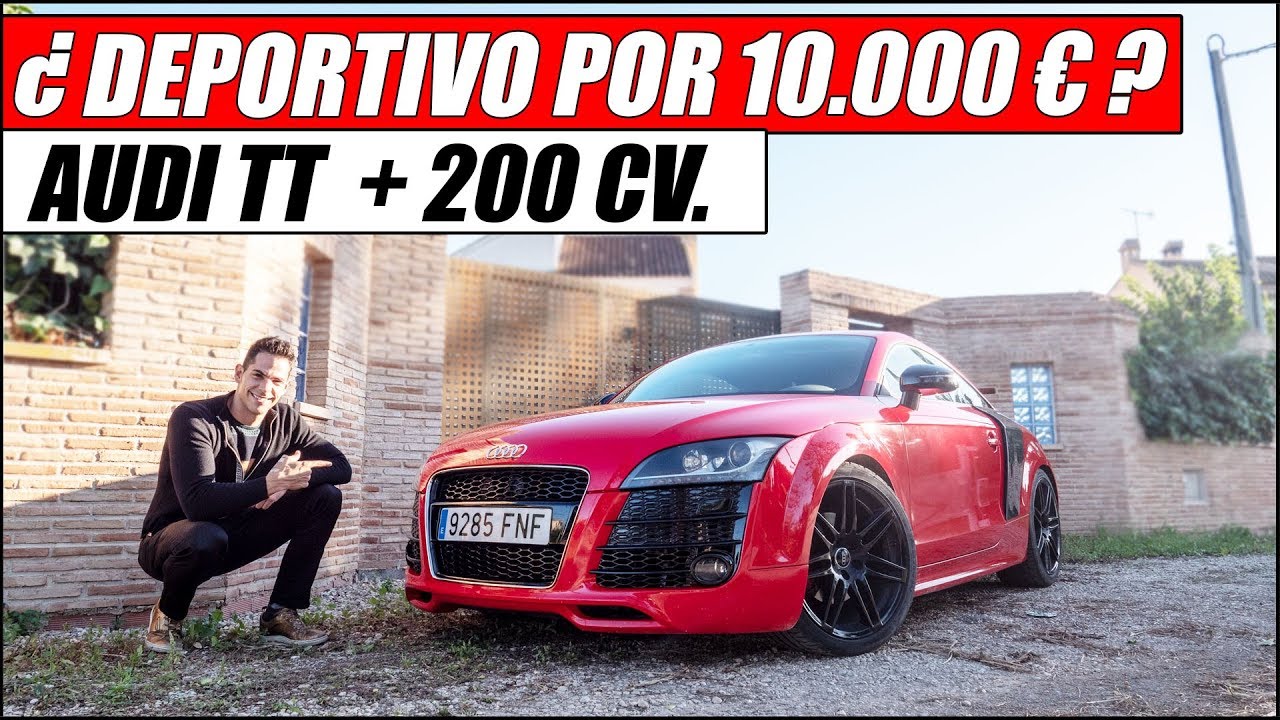 ¡¡ COMPRAR UN DEPORTIVO POR 10000 € !! AUDI TT | Supercars of Mike