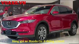 Bảng Giá Xe Mazda CX-8 Tháng 1/2020 Mới Nhất