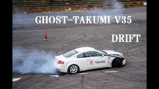 ＧＨＯＳＴ-ＴＡＫＵＭＩスカイラインクーペ　ドリフト　CPV35 恋の浦スピードパーク　2