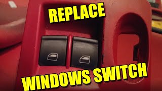 How to Replace Window Regulator Switch on Audi TT Mk2