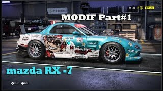 NFS Heat – [ modif mazda RX7  Drift ] || part #1