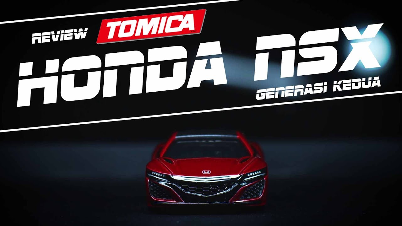 The Next Honda NSX !!! - Review Tomica Reguler Honda NSX