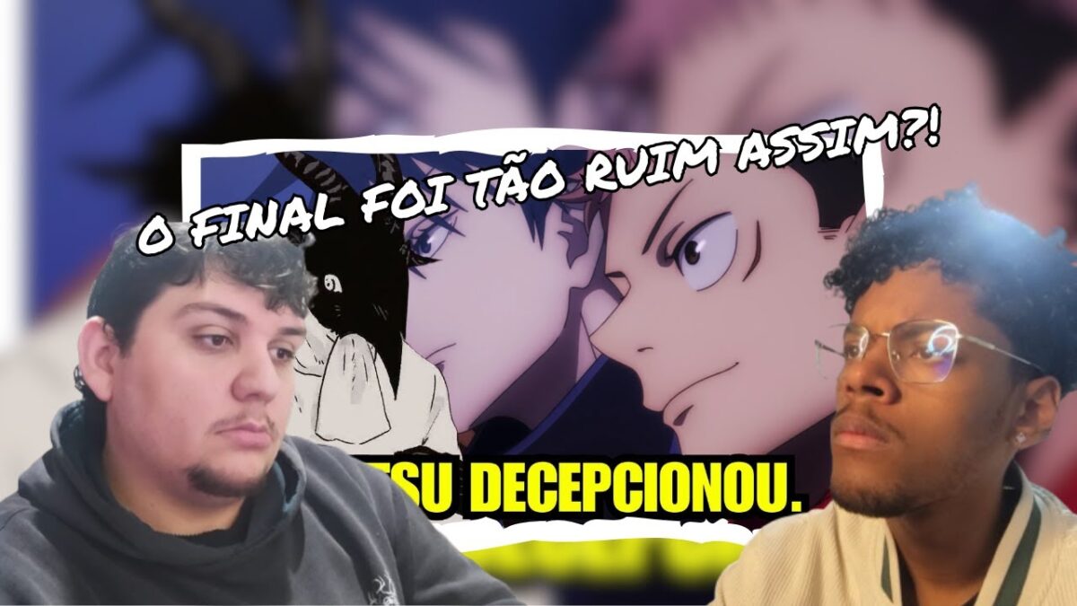 (JUJUTSU É RUIM 😡) @DanaelFernandes – FALANDO SOBRE O FINAL DE JUJUTSU KAISEN | Vai Tomando React