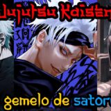 Jujutsu Kaisen: Soy el gemelo de Satoru Gojo Parte 34