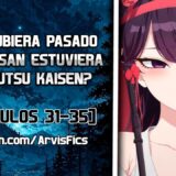 ¿Que hubiera pasado si Komi-san estuviera en Jujutsu Kaisen? Parte 5