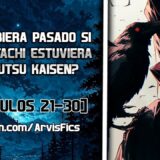 ¿Qué hubiera pasado si Uchiha Itachi estuviera en Jujutsu Kaisen? Parte 3