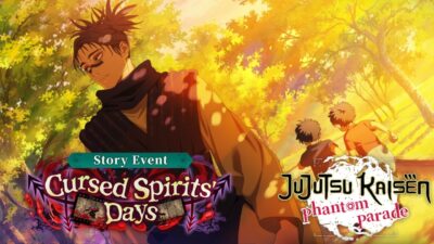Jujutsu Kaisen Phantom Parade – Cursed Spirits Days Story Event