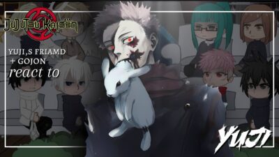 Jujutsu Kaisen React to YUJI ITADORI || and the future.||Manga spoilers•|| PT1