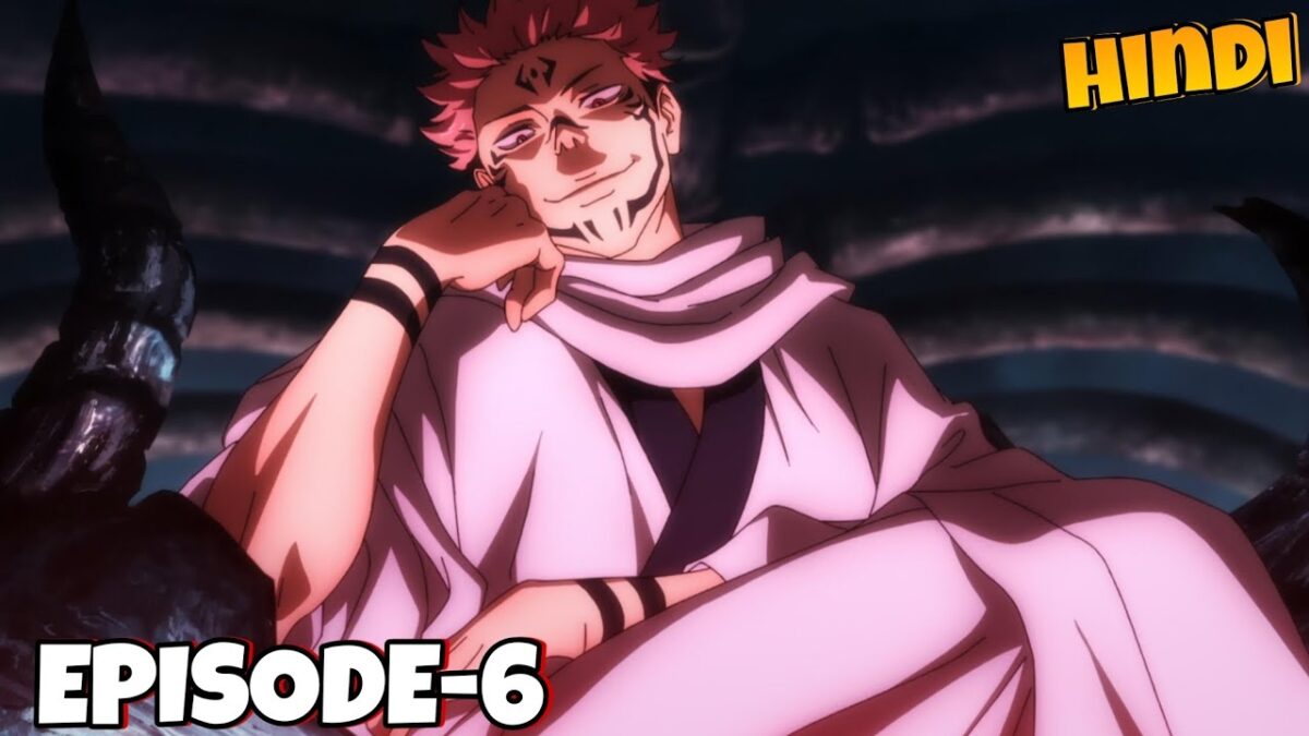 Jujutsu Kaisen Season 1 Episode 6 Explained in Hindi