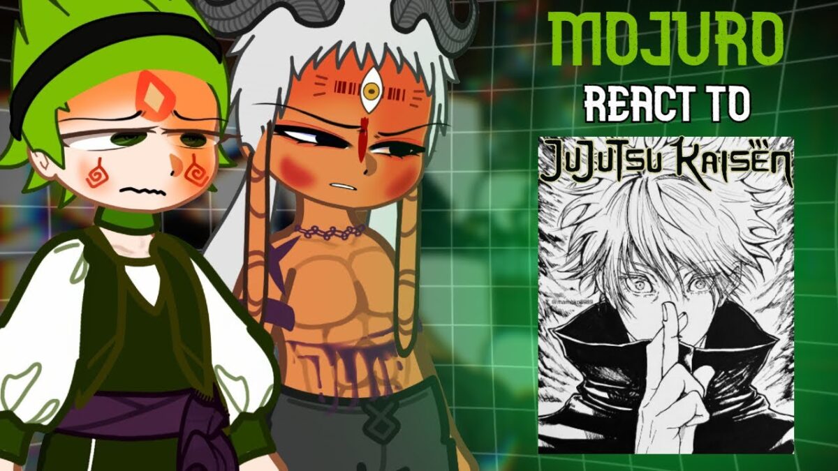 MOJURO REACT TO JUJUTSU KAISEN | YUKA, MARU, TSURUGI, SHIMURIAN KING | JUJUTSU MODULO | GACHA REACT