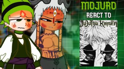 MOJURO REACT TO JUJUTSU KAISEN | YUKA, MARU, TSURUGI, SHIMURIAN KING | JUJUTSU MODULO | GACHA REACT