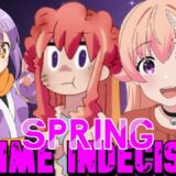 Spring Anime 2025~ Anime Indecision (Seasonal Anime Recap)