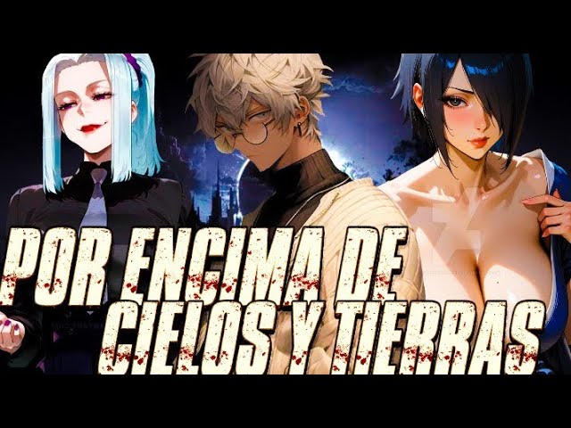 Encima De Los Cielos Y Tierra | Crossover: Naruto x Jujutsu Kaisen | PARTE 2