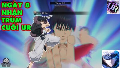 Jujutsu Kaisen X7game – Đua Top Ngày 8 Nhận Trùm Cuối UR Toji Phản Kích Cực Khỏe