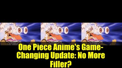 One Piece Anime’s Game-Changing Update: No More Filler? | Seasonal Release Explained