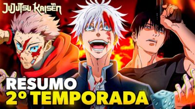 RESUMO DE JUJUTSU KAISEN – 2° Temporada!