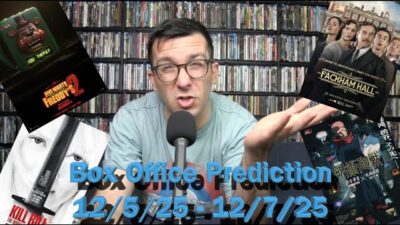 Box Office Prediction Fackham Hall, Five Nights At Freddy’s 2, Jujutsu Kaisen: Execution & Kill Bill