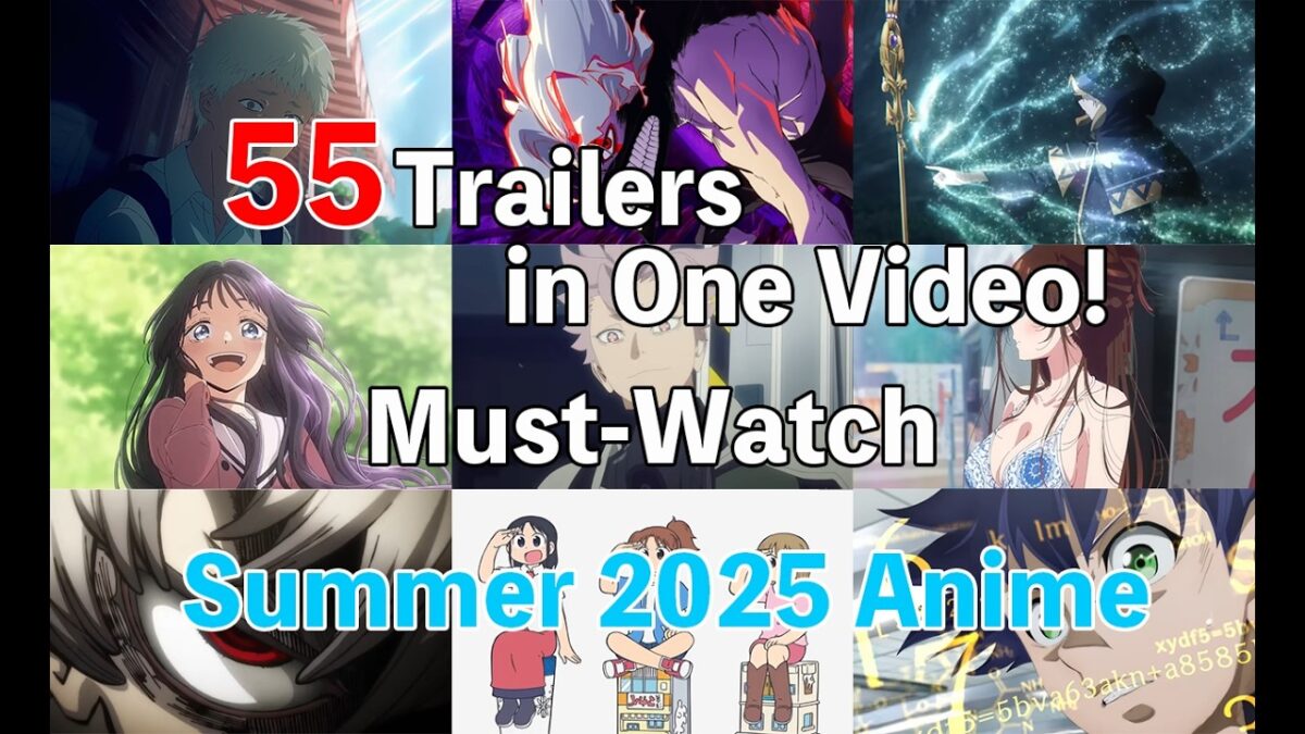 Summer 2025 Anime – 55 Trailers You Can’t Miss!