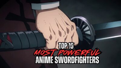 Top 10 Most Powerful Anime Swordfighters