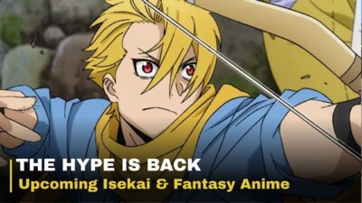 Top 10 Must Watch NEW Upcoming Isekai & Fantasy Anime of 2026