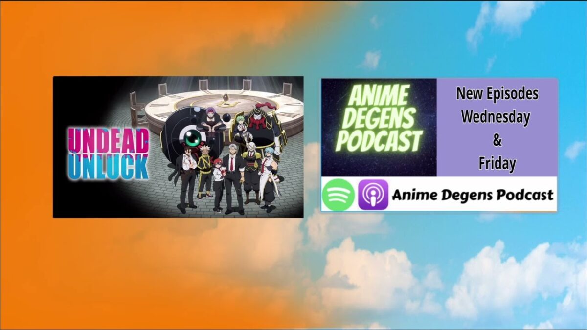 Undead Unluck Season 1 Episode 18