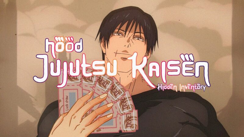 Hood Jujutsu Kaisen: Hidden Inventory Arc - Jujutsu Kaisen Mania Hangout
