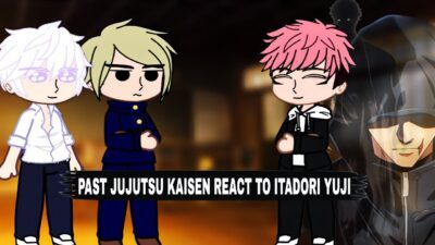 Past Jujutsu Kaisen React To Itadori Yuji || Play On 2x || Anime React || MANHWA LOVER ||
