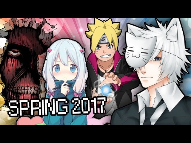 Spring 2017 Anime Season: What Will I Be Watching?