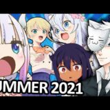 Summer 2021 Anime Season: What Will I Be Watching?