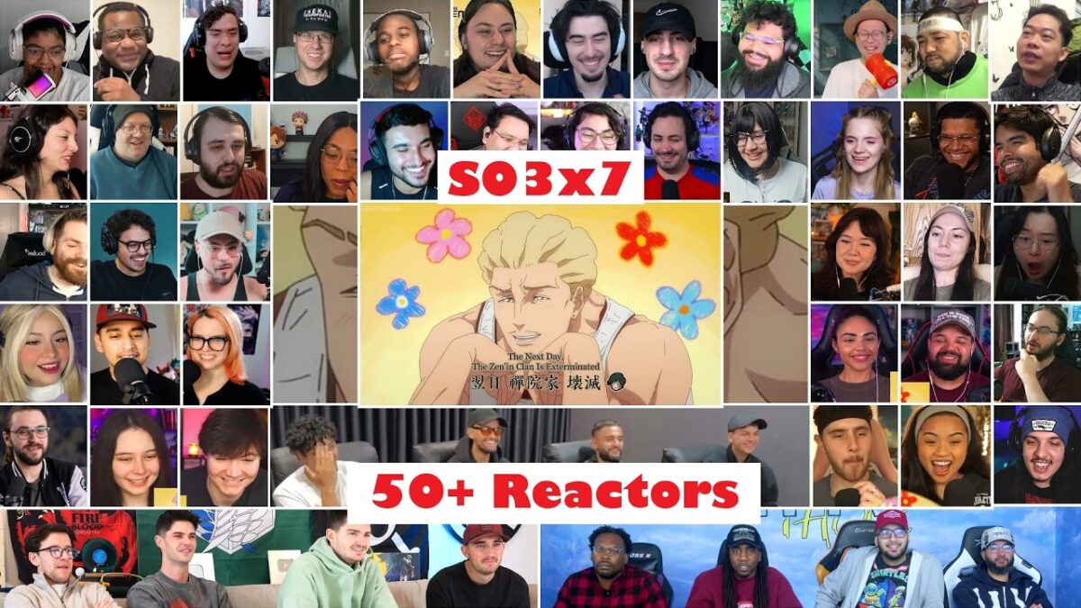 [50+ Reactors] Jujutsu Kaisen Season 3 Episode 7 MEGA Reaction Mashup -呪術廻戦 3期 6話 リアクション