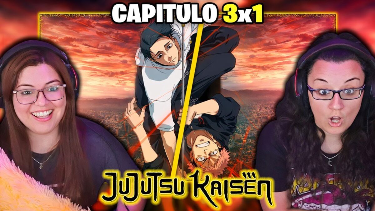 JUJUTSU KAISEN “ITADORI vs YUTA” 🔥🔥 | CAPITULO 01 – T3 💢REACCIÓN😍