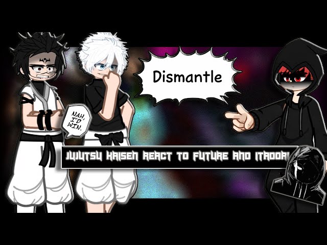 Jujutsu Kaisen React To Itadori Yuji’s Future || Modulo || Chapter 20