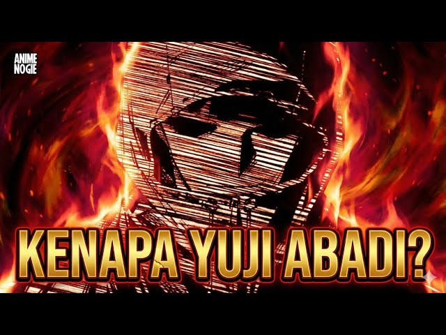 Kenapa Yuji Itadori ABADI? Membedah Rahasia Tubuh Wadah Sukuna | Jujutsu Kaisen