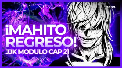 ¿MAHITO e ITADORI UNIRAN FUERZAS? Resumen y Analisis de Jujutsu Kaisen Modulo Cap 21