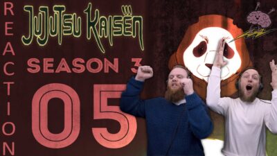 SOS Bros React – Jujutsu Kaisen Season 3 Episode 5 – Passion!