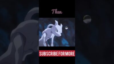 Mewtwo Then vs Now || Sike that’s the wrong number || #pokemon #shorts #anime #thenvsnow #mewtwo