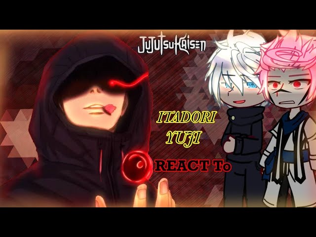 ||Past Jujutsu Kaisen React to ITADORI RETURN/CH 19-22|| {GCRV/JJK} ||REACT TO ITADORI MODULO||