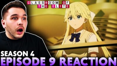 Did Not See That Coming 😱| Classroom of the Elite Season 4 Episode 9 REACTION!