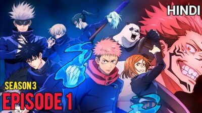 JUJUTSU KAISEN SESSION 3 EPISODE 1 FULL HINDI EXPLAIN ANIME