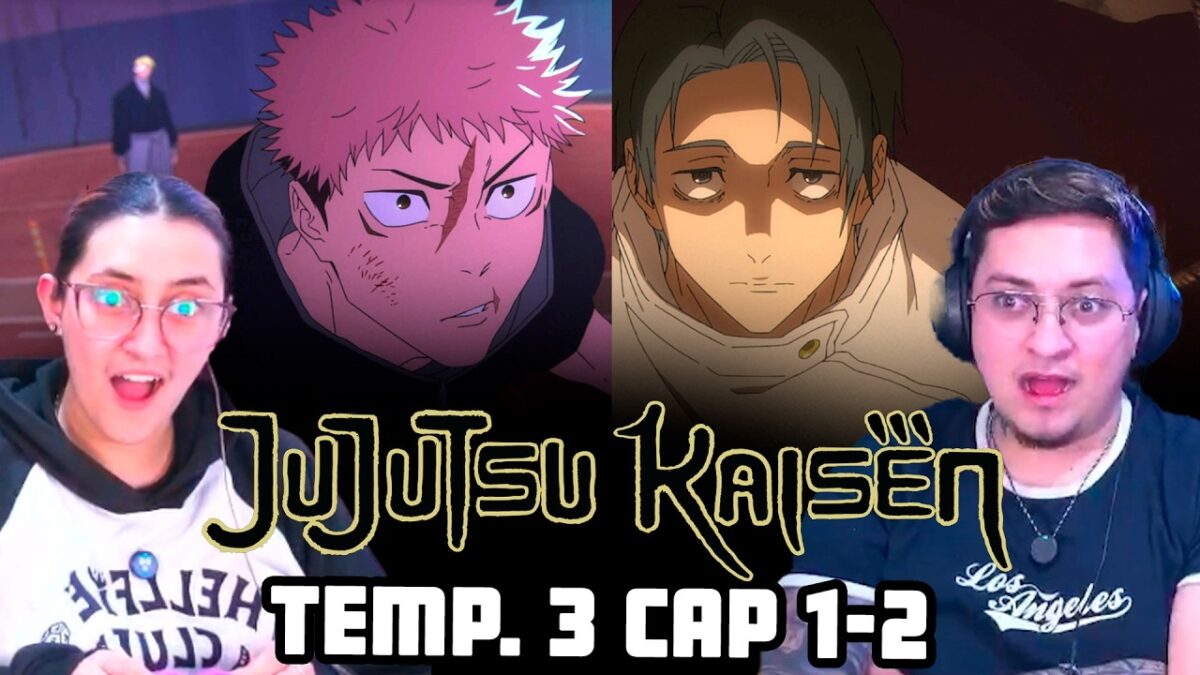 Jujutsu Kaisen Capítulo 1-2 Temporada 3 Reacción