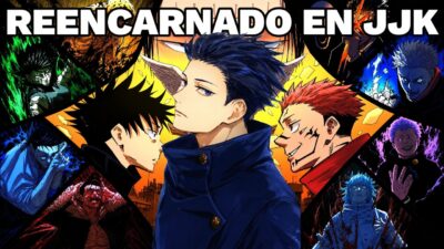 Reencarnado En Jujutsu Kaisen | PARTE 2