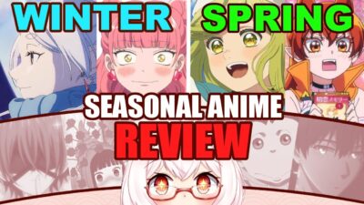 Seasonal Anime 2026【REVIEW】- Winter Favorites and Spring Hype!