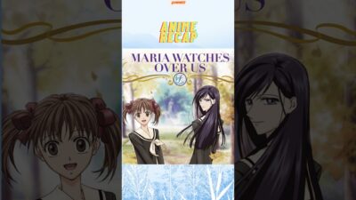 ANIME RECAP: Maria Watches Over Us Season 1