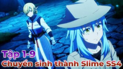 Chuyển sinh thành Slime bá đạo Season 4 | Tập 1-9 | review phim anime | anime 2026 | anime tháng 4