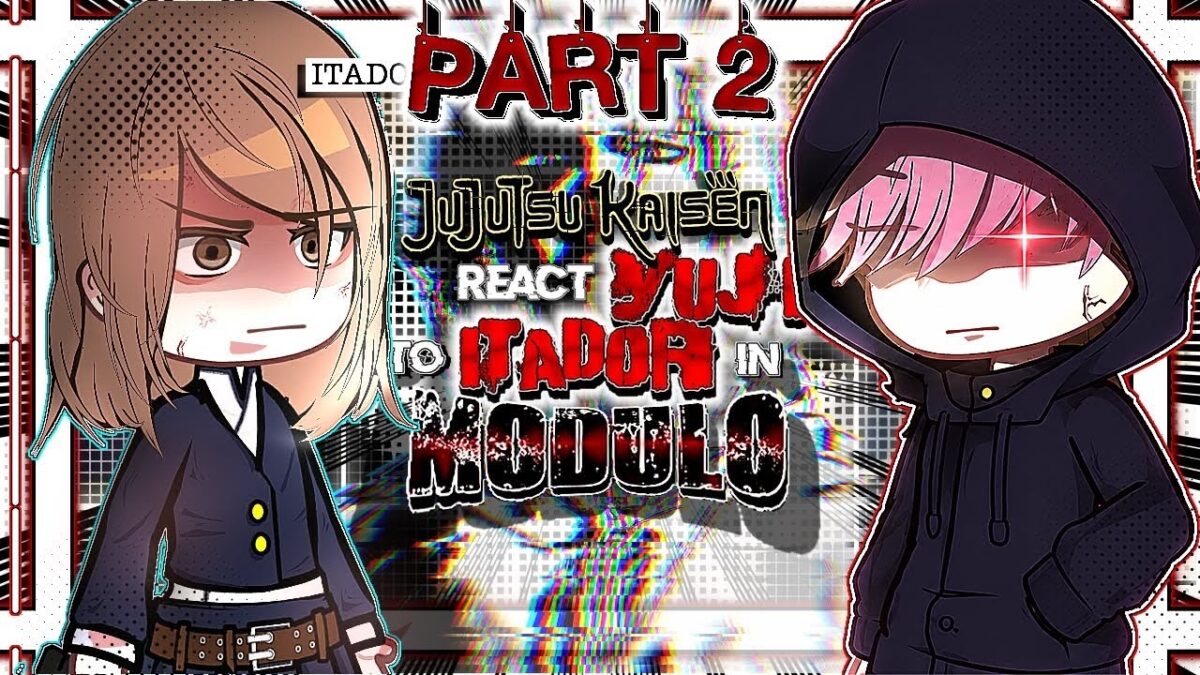 JUJUTSU KAISEN react to MODULO/ITADORI YUJI🩸💀 《Jujutsu Kaisen Modulo reacts》 part 2/2? • read desc❗️