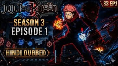 Jujutsu Kaisen Season 3 Episode 1 in Official Hindi Dubbed