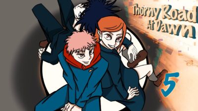 Jujutsu Kaisen Thorny Road at Dawn Chapter 5 (Complete): At the End of the Road