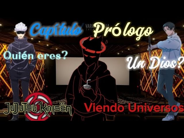Jujutsu Kaisen Viendo Universos | Capítulo Prólogo